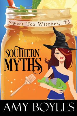 Southern Myths - Amy Boyles