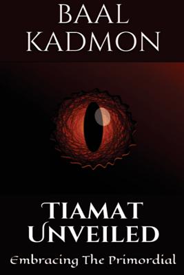 Tiamat Unveiled: Embracing the Primordial - Baal Kadmon