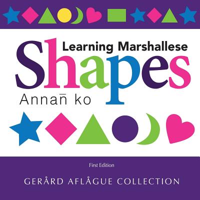 Learning Marshallese Shapes: Annan ko - Gerard Aflague