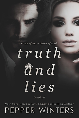 Truth and Lies: Boxed Set - Pepper Winters
