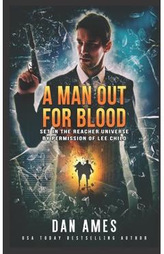 Coperta cărții 'A Man Out For Blood - Dan Ames'
