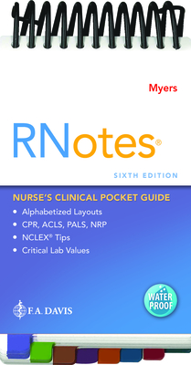 Rnotes(r): Nurse's Clinical Pocket Guide - Ehren Myers