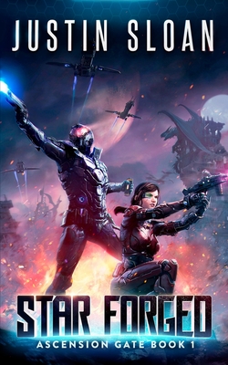 Star Forged - Justin Sloan
