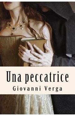 Coperta cărții 'Una peccatrice - Giovanni Verga'