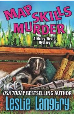 Coperta cărții 'Map Skills Murder - Leslie Langtry'