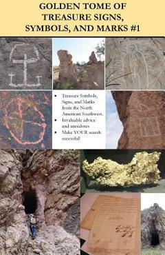 Coperta cărții 'Golden Tome of Treasure Signs, Symbols, and Marks #1 - A. V. Adams'