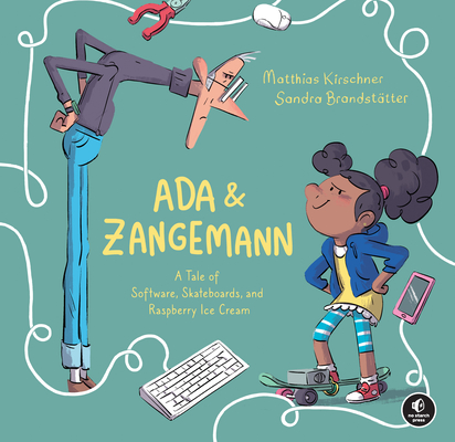 ADA & Zangemann: A Tale of Software, Skateboards, and Raspberry Ice Cream - Matthias Kirschner