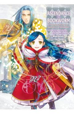 Ascendance of a Bookworm: Part 4 Volume 9 - Miya Kazuki