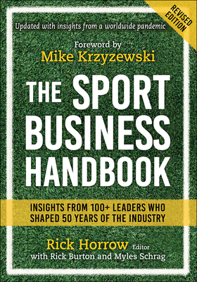The Sport Business Handbook - Rick Horrow