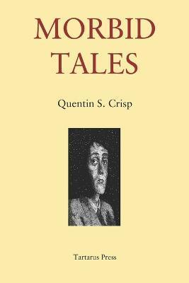 Morbid Tales - Quentin S. Crisp