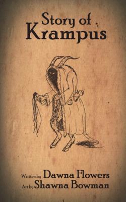 Story of Krampus: A Short Horror Story for Children - Shawna Bowman