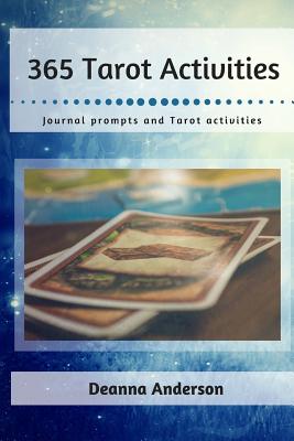 365 Tarot Activities - Deanna Anderson