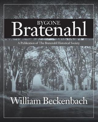 Bygone Bratenahl - William Beckenbach