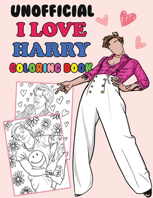 Unofficial I Love Harry Coloring Book: Harry S Fan Gift Coloring Book - Bujo Rose