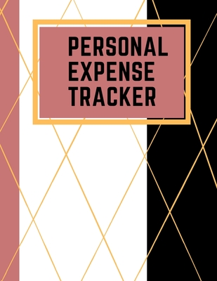 Personal Expense Tracker: Daily Expense Tracker Organizer Log Book Ideal for Travel Cost, Family Trip, Financial Planning 8.5 x 11 Notebook, - Adil Daisy