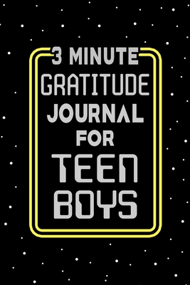 3 Minute Gratitude Journal for Teen Boys: Journal Prompts to Teach Teens Boy to Practice Gratitude and Mindfulness - Paperland