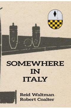 Somewhere in Italy - Robert Coalter