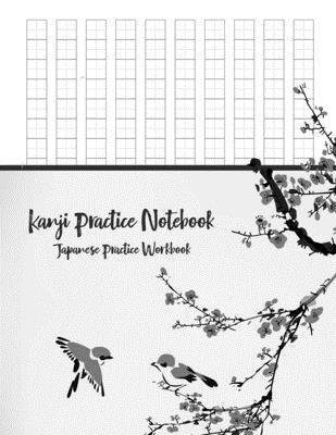 Kanji Practice Notebook: Japanese Practice Workbook - Marcus David