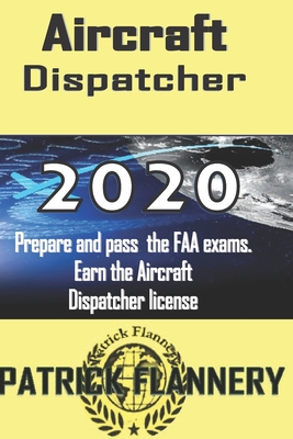 Coperta cărții 'Aircraft Dispatcher: Book of knowledge - Patrick Flannery'