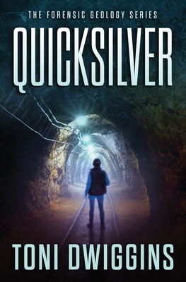 Quicksilver - Toni Dwiggins