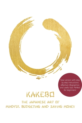 Kakebo: The Japanese Art of Mindful Budgeting and Saving Money - Plan Publishing