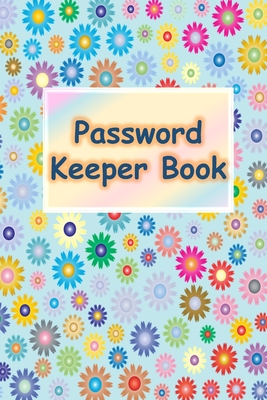 Password Keeper Book: Password Keeper Book: Alphabetized pages - Sarah White