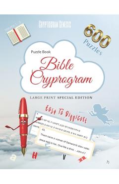 Coperta cărții 'Puzzle Book Bible Cryptogram Large Print Special Edition: Bible Cryptograms, Cryptogram Bible Puzzle Books, Cryptograms'