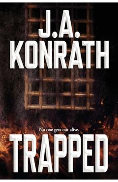 Coperta cărții 'Trapped - J. A. Konrath'