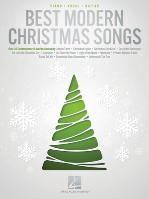 Best Modern Christmas Songs - Over 20 Contemporary Favorites Arranged for Piano/Vocal/Guitar - 