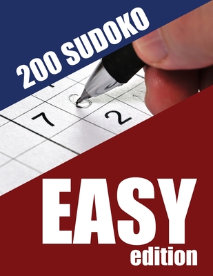 200 Sudoko Easy Edition: Large format 200 easy puzzles - Royal Puzzle Books