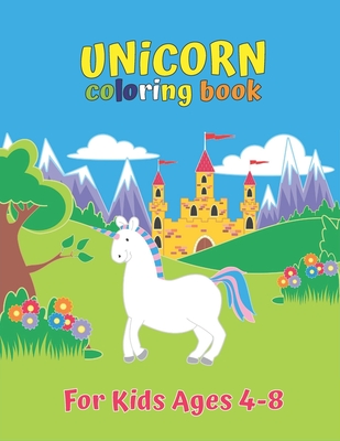 Unicorn Coloring Books: Unicorn Coloring Books For Girls ages 8-12( 8.5x11)  (Paperback)