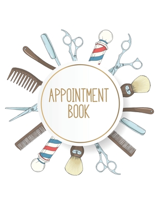 Appointment Book: Featuring daily weekly calendar with 15 minute hourly intervals (7am-9pm) for scheduling, Hair Stylists, Salons, and N - Nbj Appointment Journals