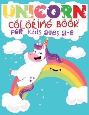 Unicorn Coloring Book For Kids Ages 4-8: Cute and best Unicorn Coloring Book For Children - 50+ designs with affordable Price, Vol-1 - Second Language Journal