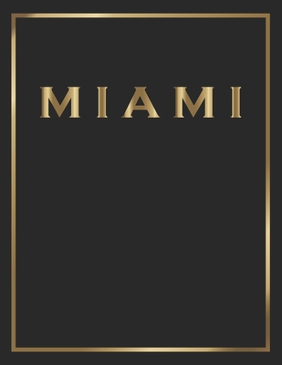 Miami: Gold and Black Decorative Book - Perfect for Coffee Tables, End Tables, Bookshelves, Interior Design & Home Staging Ad - Contemporary Interior Styling