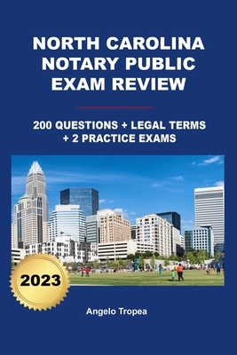 North Carolina Notary Public Exam Review - Angelo Tropea