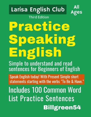 Practice Speaking English - Larisa Green