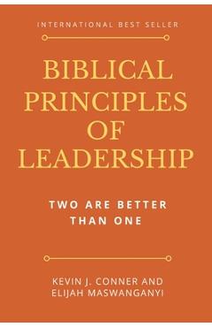 Coperta cărții 'Biblical Principles of Leadership: Two Are Better Than One - Elijah Maswanganyi'