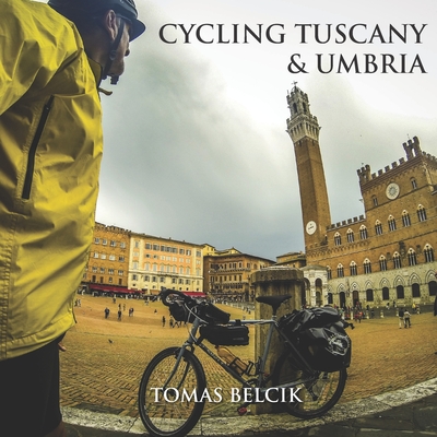 Cycling Tuscany & Umbria: Discover the epic roads of the wine-growing region of Chianti. Sample the gravel roads of L'Eroica. Climb the magic hi - Tomas Belcik