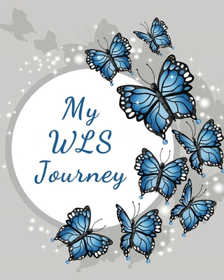 My WLS Journey: A 12-week food & activity tracker for bariatric patients, 8