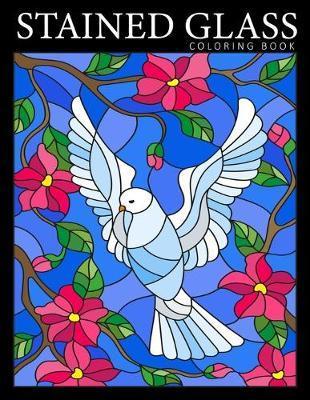 Stained Glass Coloring Book: Beautiful Birds Designs Coloring Pages for Adults - Stress Relief and Relaxation - Bold Coloring Books