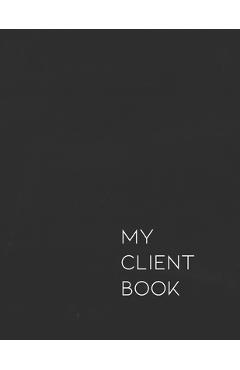 Coperta cărții 'My Client Book: Customer Appointment Management System and Tracker - Matt Blank'