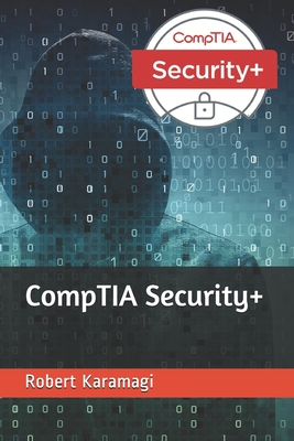CompTIA Security+ - Robert Karamagi