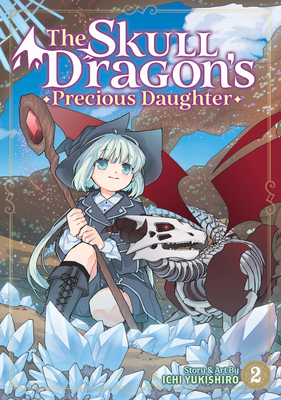 The Skull Dragon's Precious Daughter Vol. 2 - Ichi Yukishiro