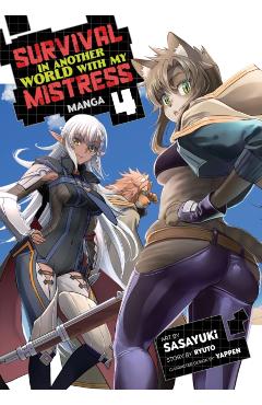Survival in Another World with My Mistress! (Manga) Vol. 4 - Ryuto