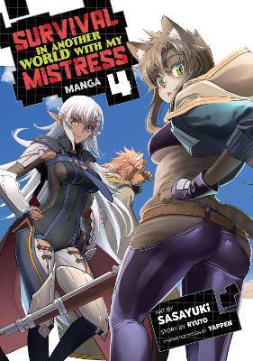 Survival in Another World with My Mistress! (Manga) Vol. 4 - Ryuto