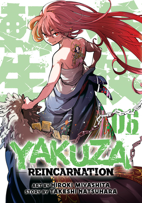 Yakuza Reincarnation Vol. 6 - Takeshi Natsuhara