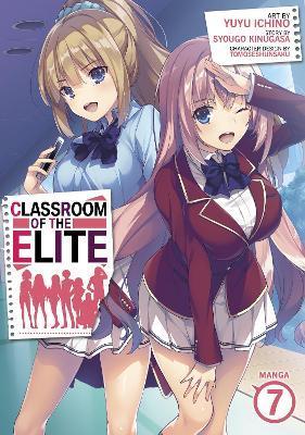 Classroom of the Elite (Manga) Vol. 7 - Syougo Kinugasa