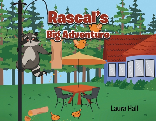 Rascal's Big Adventure - Laura Hall