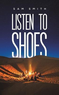 Listen to Shoes - Sam Smith