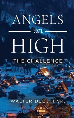 Angels on High - Walter Deecki